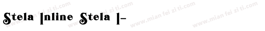 Stela Inline Stela I字体转换